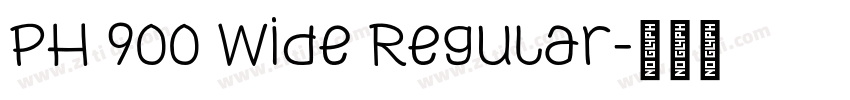 PH 900 Wide Regular字体转换